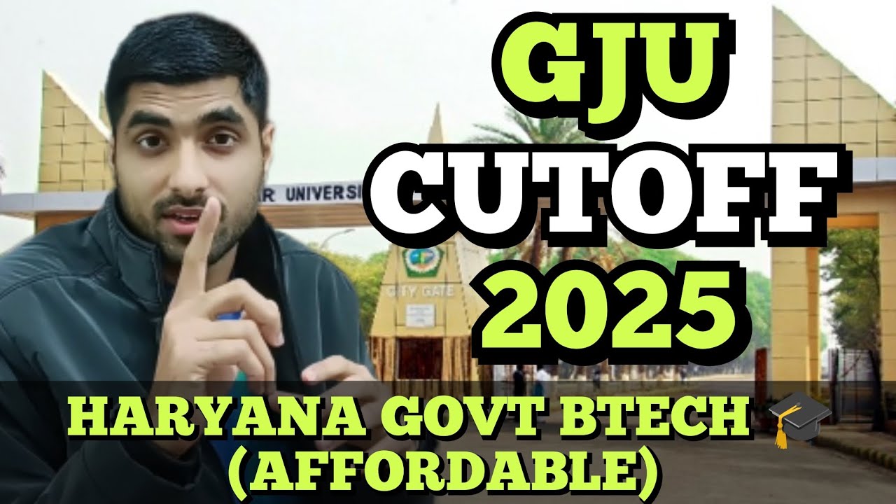 Complete Cutoff GJU Hisar BTECH 😱 Engineering 2025 🎓