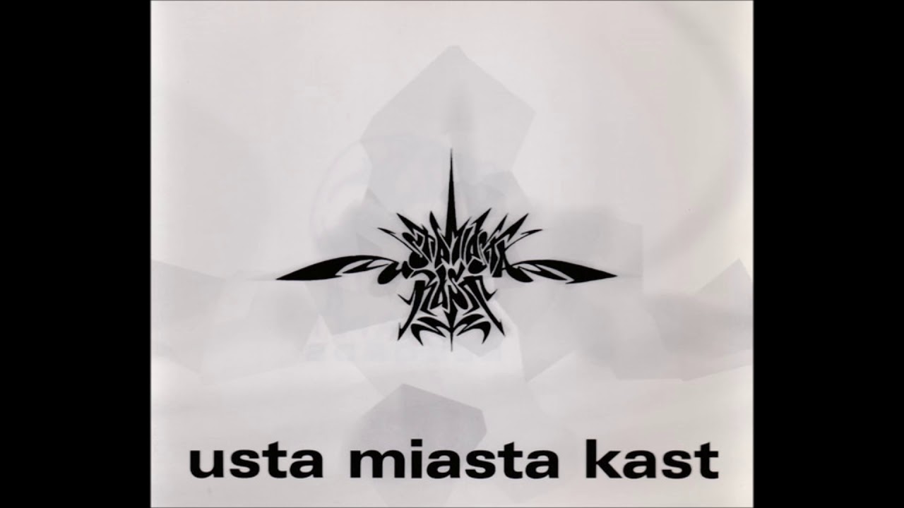 Usta Miasta Kast (Full Album 2000)