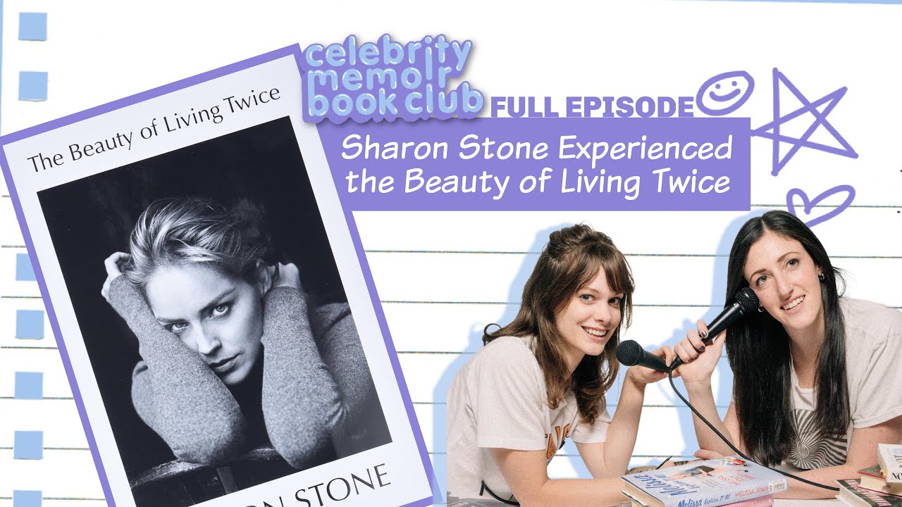 Sharon Stone Experienced the Beauty of Living Twice -- Celebrity Memoir Book Club -- Full Episode