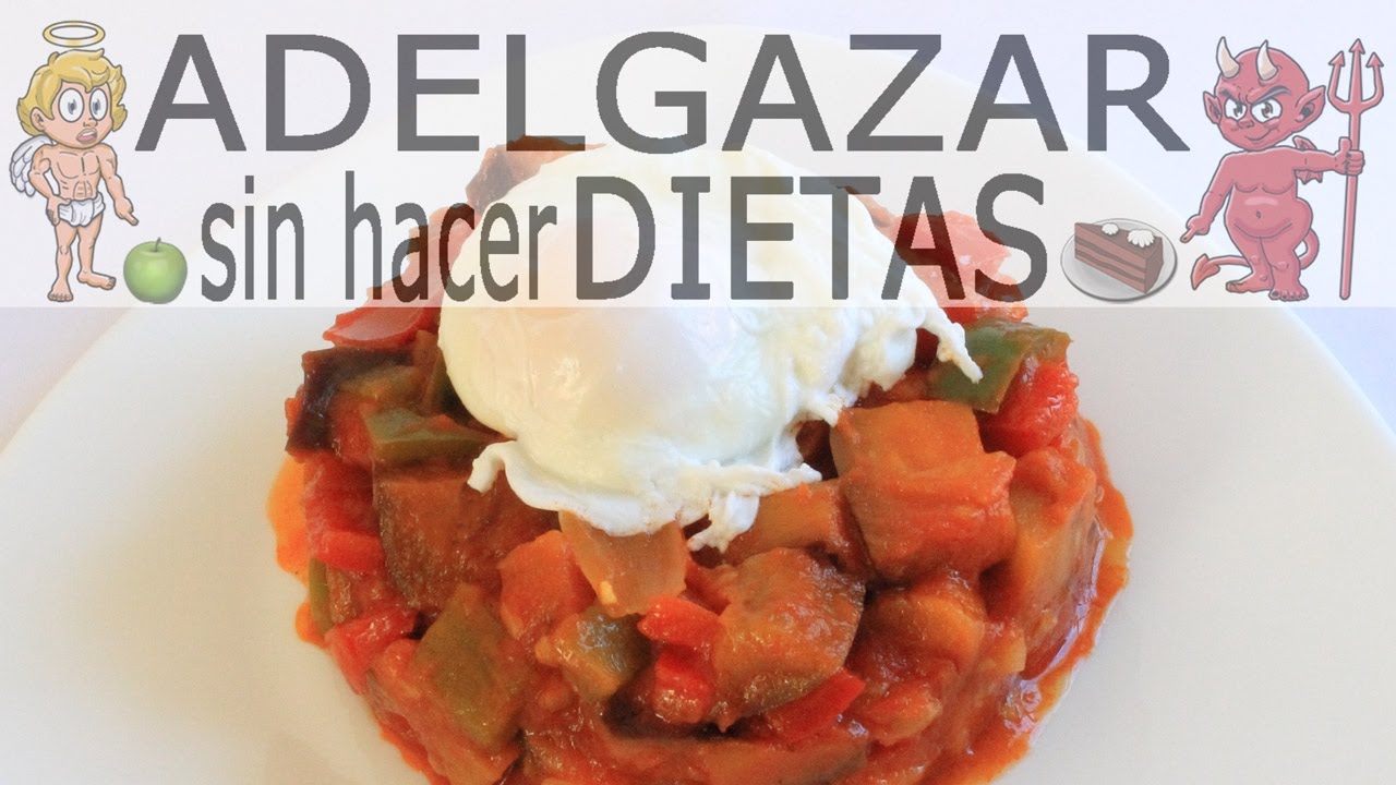PISTO DE VERDURAS CASERO # ADELGAZAR SIN HACER DIETAS