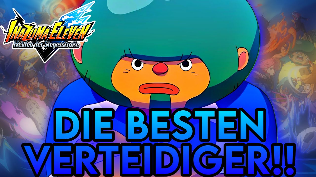 Die BESTEN VERTEIDIGER in INAZUMA ELEVEN VICTORY ROAD!! | Deutsch | Apey