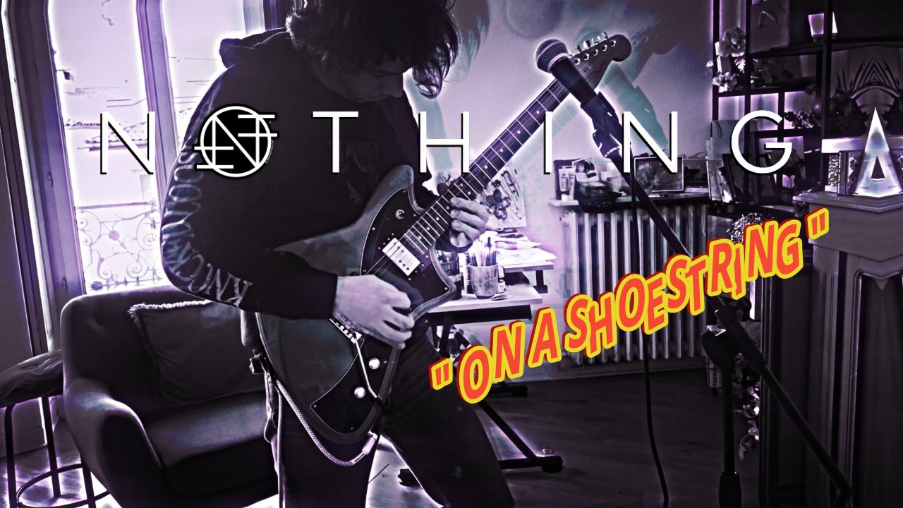 Nothing Guitar Tone | ON A SHOESTRING