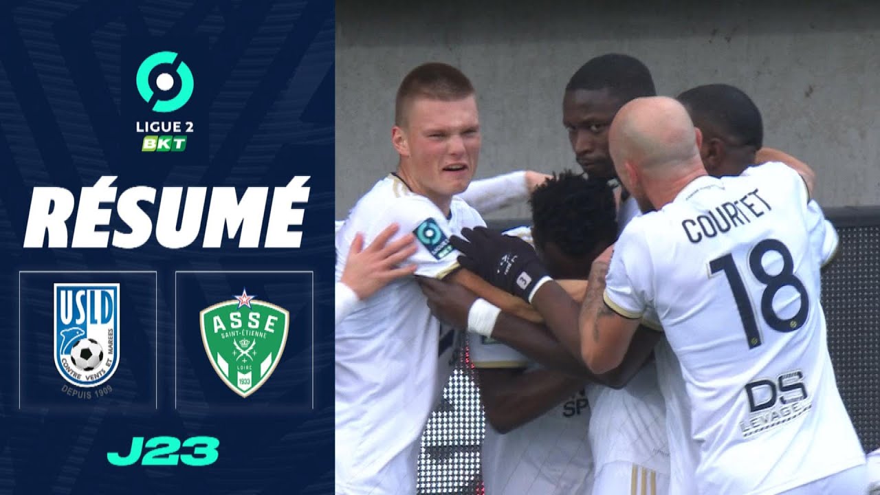 USL DUNKERQUE - AS SAINT-&Eacute;TIENNE (1 - 0) - R&eacute;sum&eacute; - (USLD - ASSE) / 2023-2024