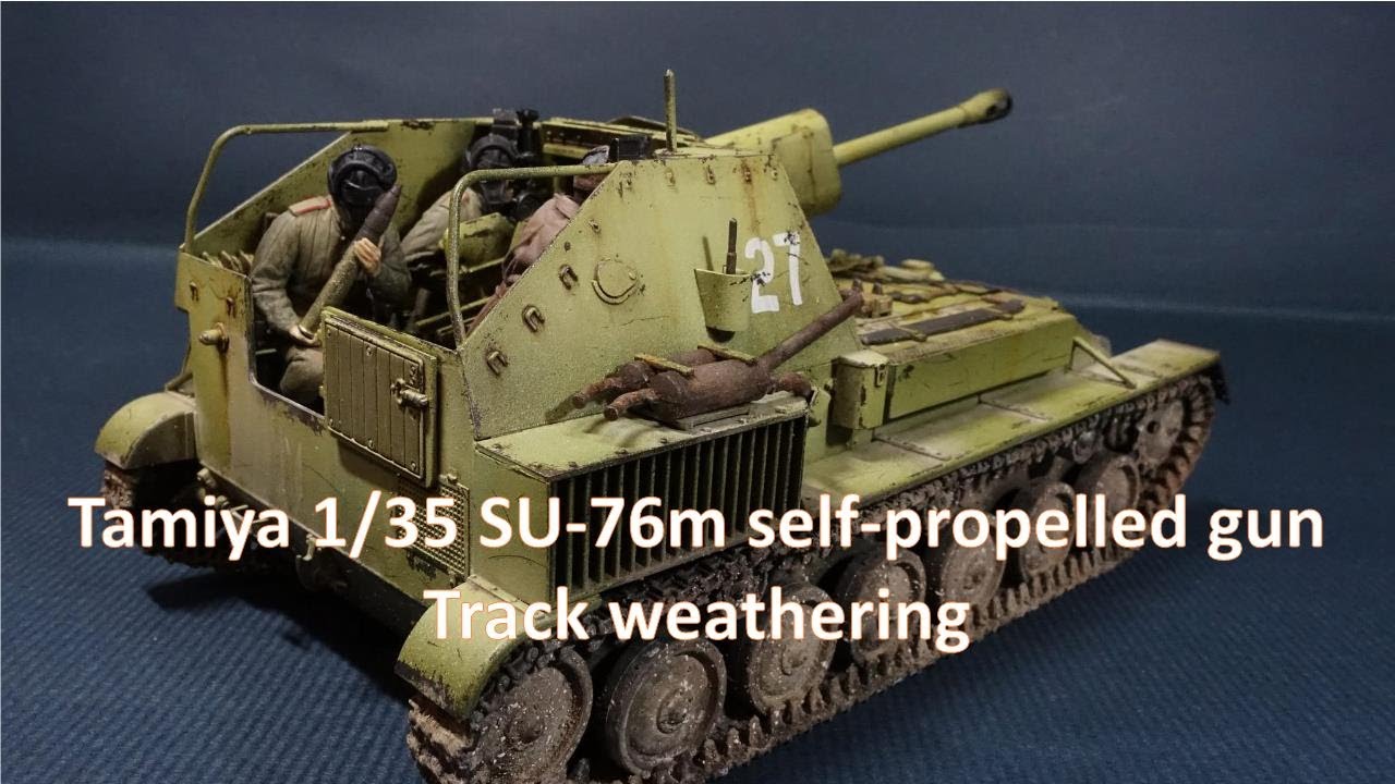 3 steps track weathering technique, Tamiya 1/35 Russian SU-76M self-propelled gun
