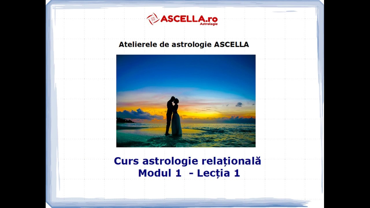 Despre compatibiltatea astrologică - Curs astrologie relațională