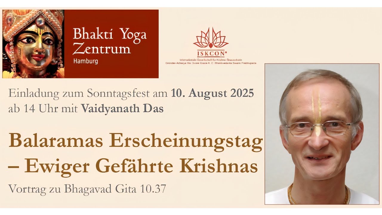 Vorlesung BG 10.37 (DE) von Vaidyanath Prabhu im BYZ Harburg am 10.8.25