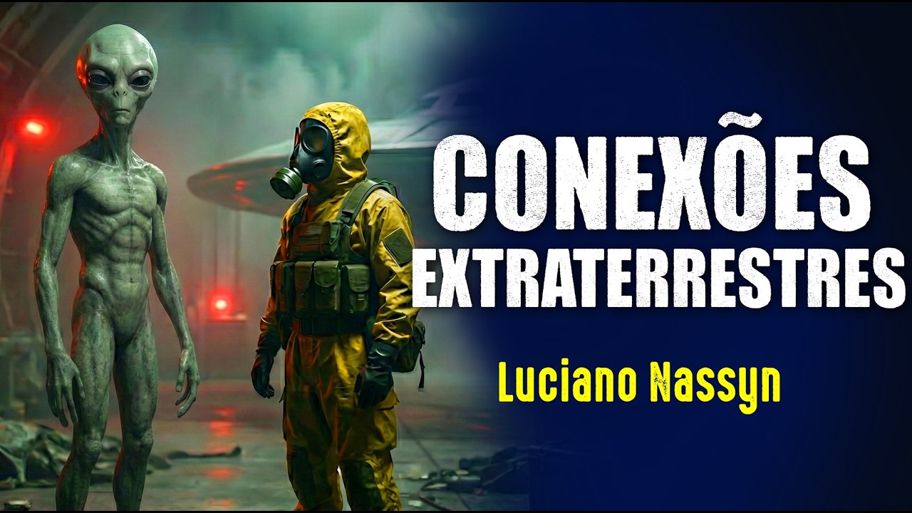 CONEXÕES EXTRATERRESTRES OCULTAS - Luciano Nassyn
