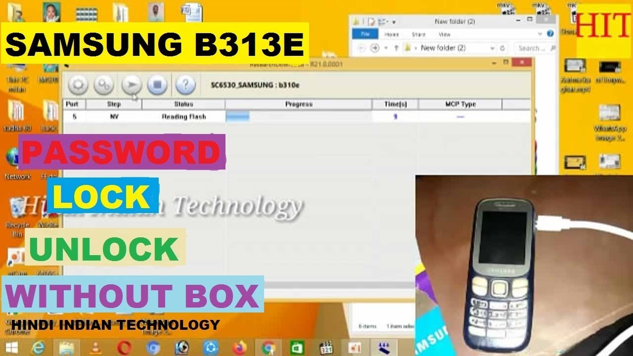 SAMSUNG B313E PHONE LOCK UNLOCK Solution Software Flash Without Box By Hindi Indian Technology