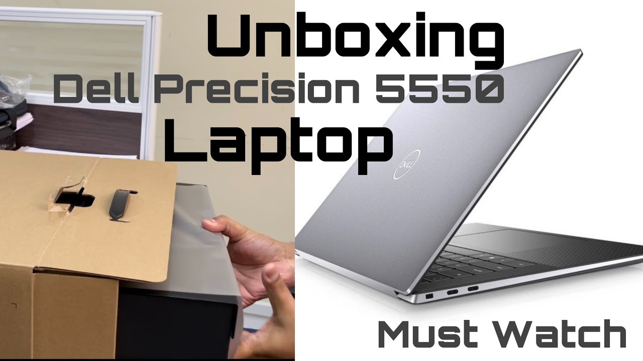 Unboxing Dell Precision 5550 Laptop