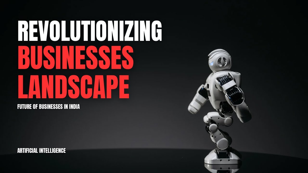 AI Startups: Revolutionizing the Business Landscape | Future of Business in India