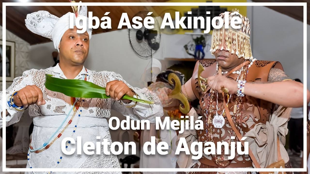 Igbá Asé Akinjolê - Odun Mejilá Cleiton de Aganjú