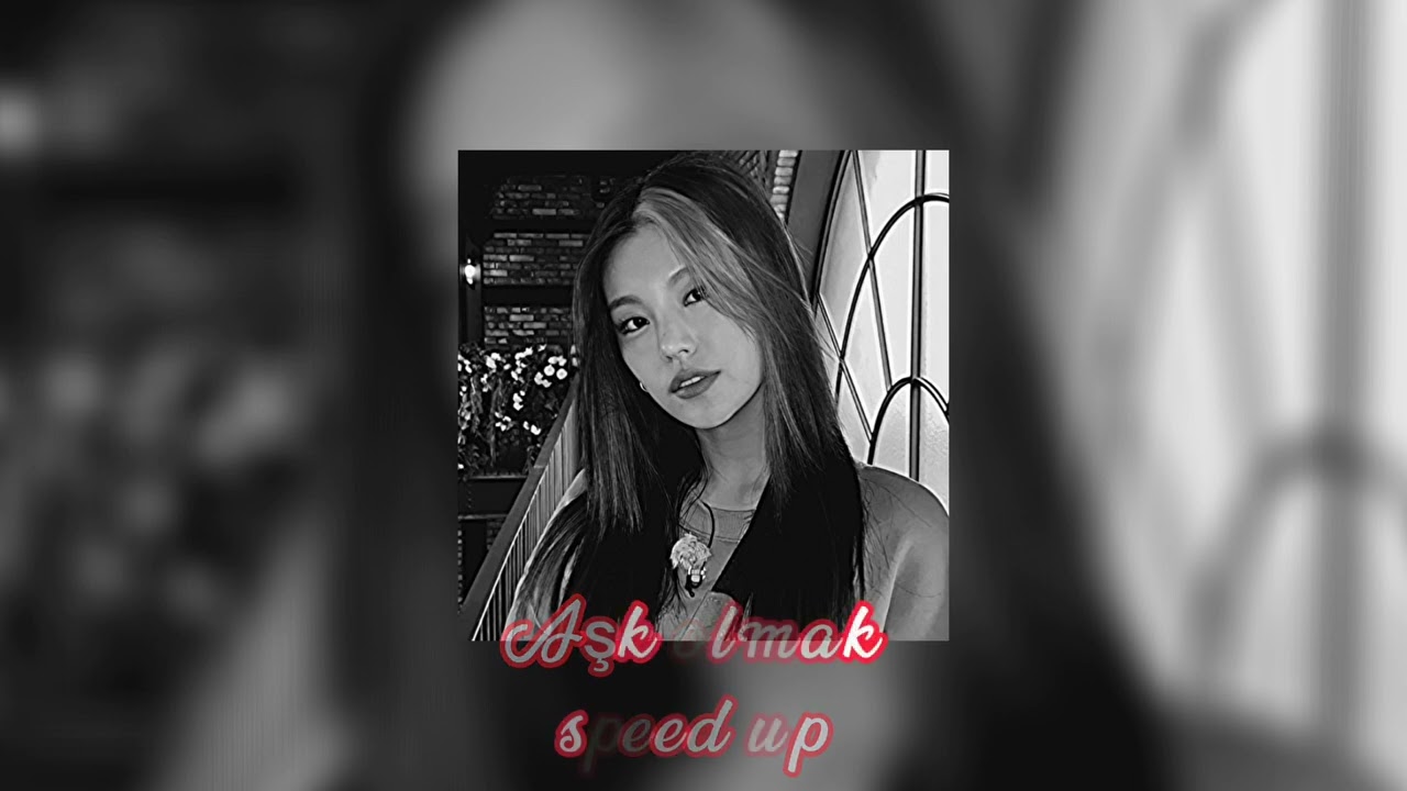 Aydilge - aşk olmak/speed up