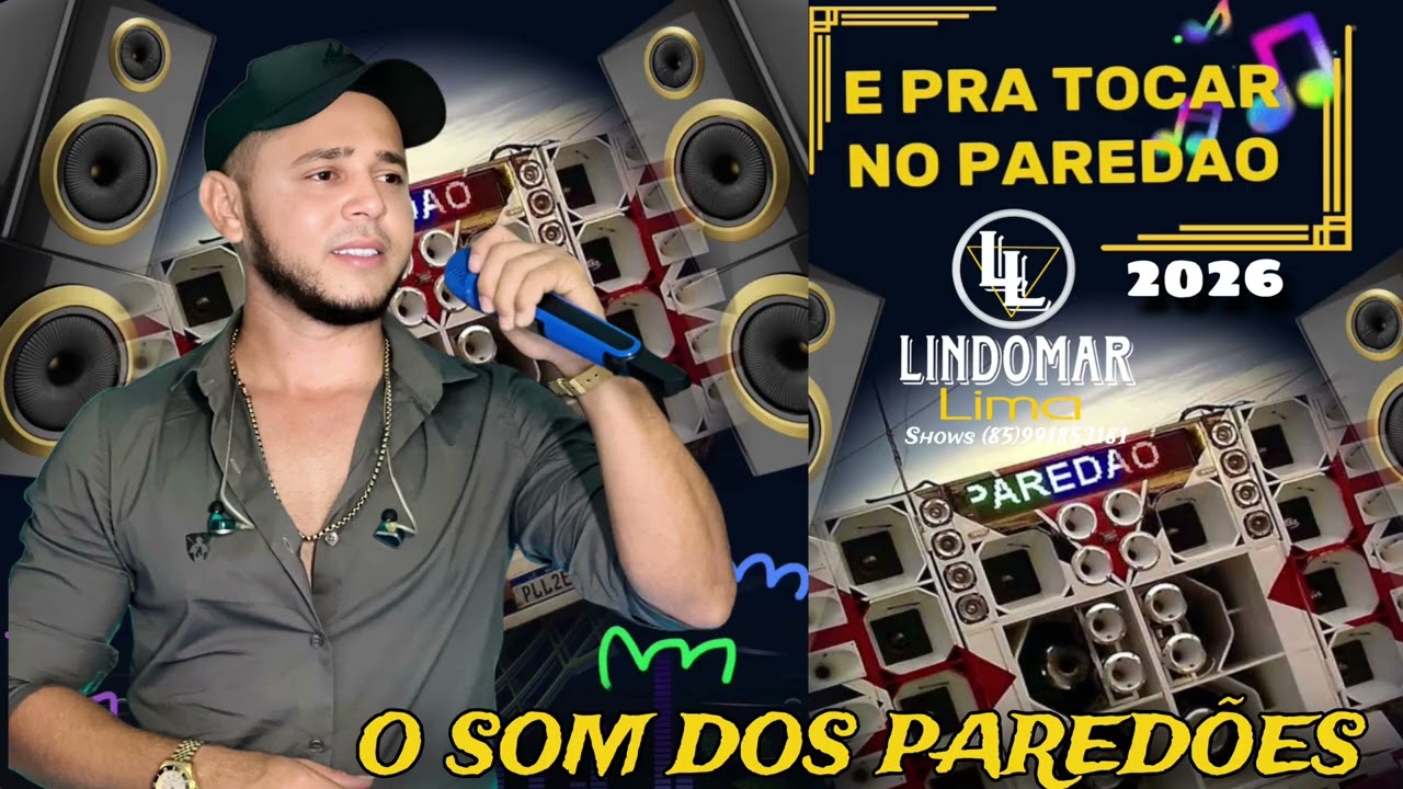 Lindomar lima pra tocar nos paredões 2026 