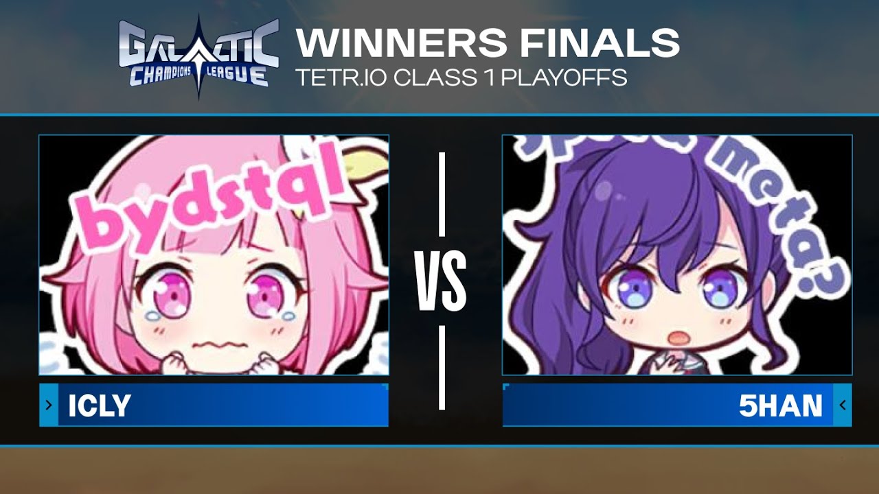 ICLY vs 5HAN - Winners Finals - GCL S2 Playoffs - TETR.IO Class 1