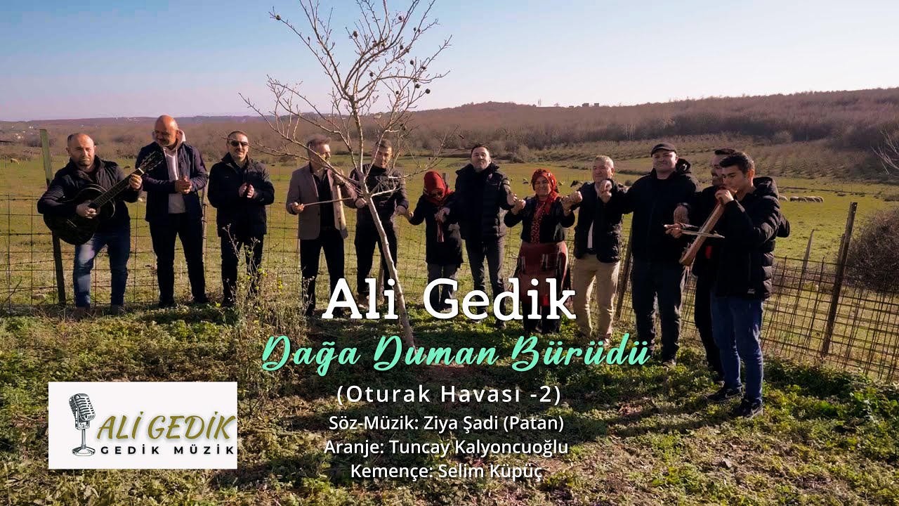 Ali Gedik  - Dağa Duman Bürüdü (Oturak Havası - 2)