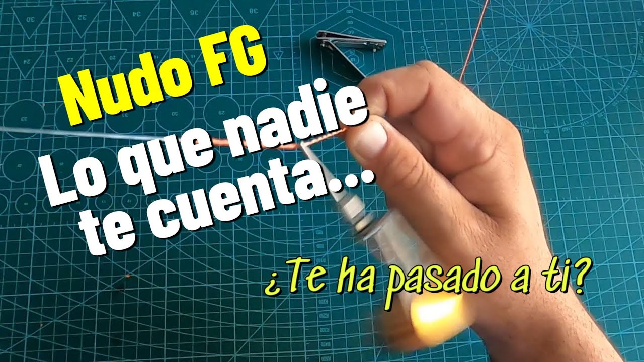 Nudo FG Explicado y lo que nadie te cuenta ¿Te ha pasado? déjame un comentario