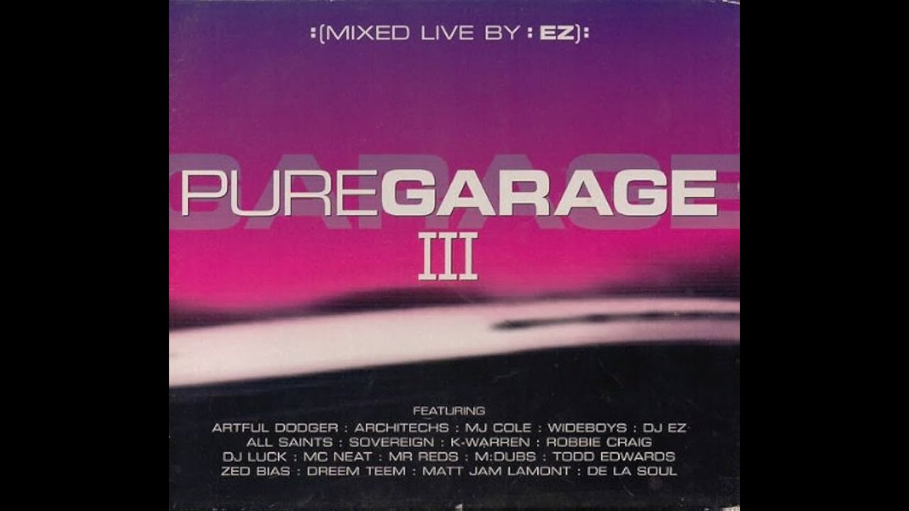Pure Garage III CD 1 - Mixed by DJ EZ