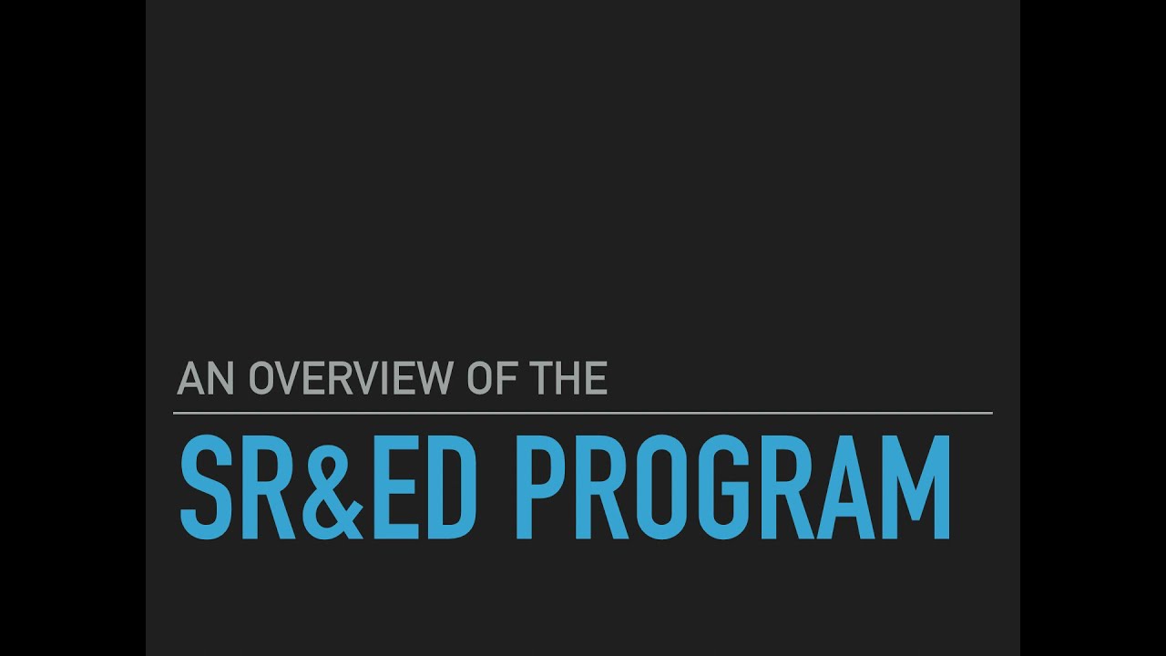 About SRED - SR&ED Overview