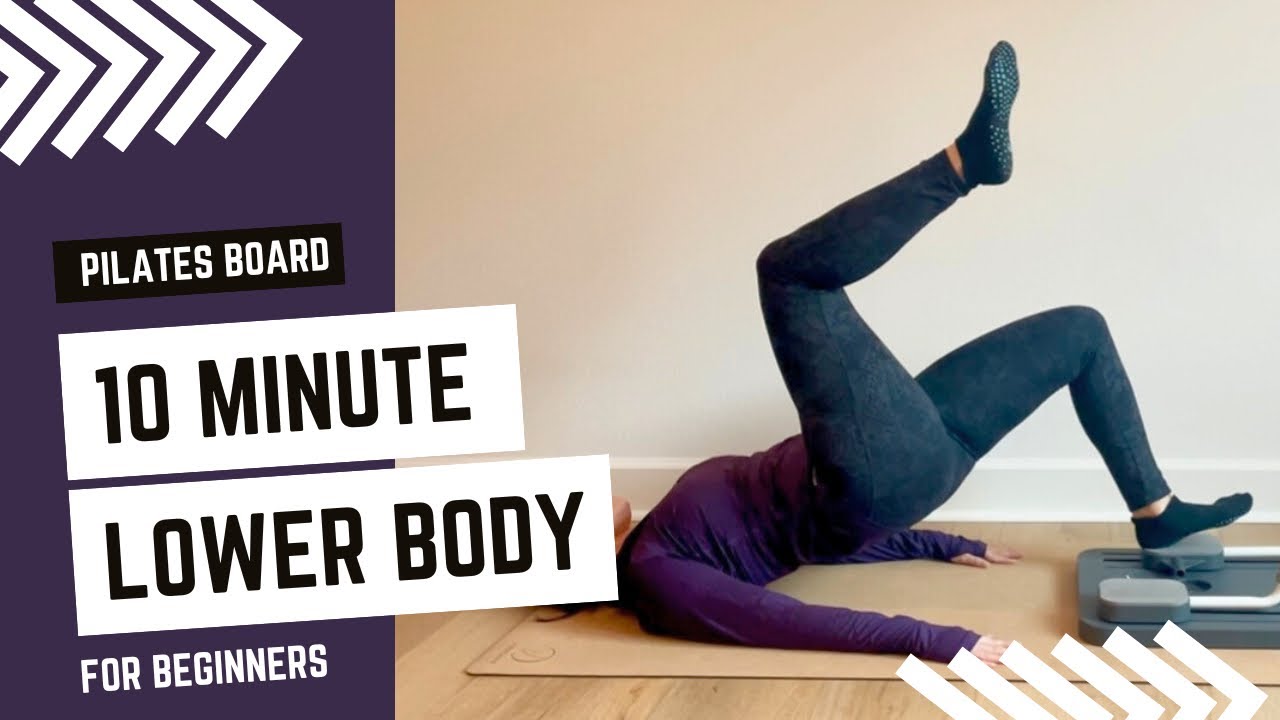 10-Minute Pilates Board Lower Body & Balance Workout