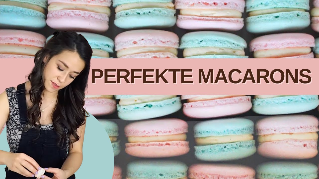 Das Ultimative Macaron Rezept: Fehlersicher & Lecker!
