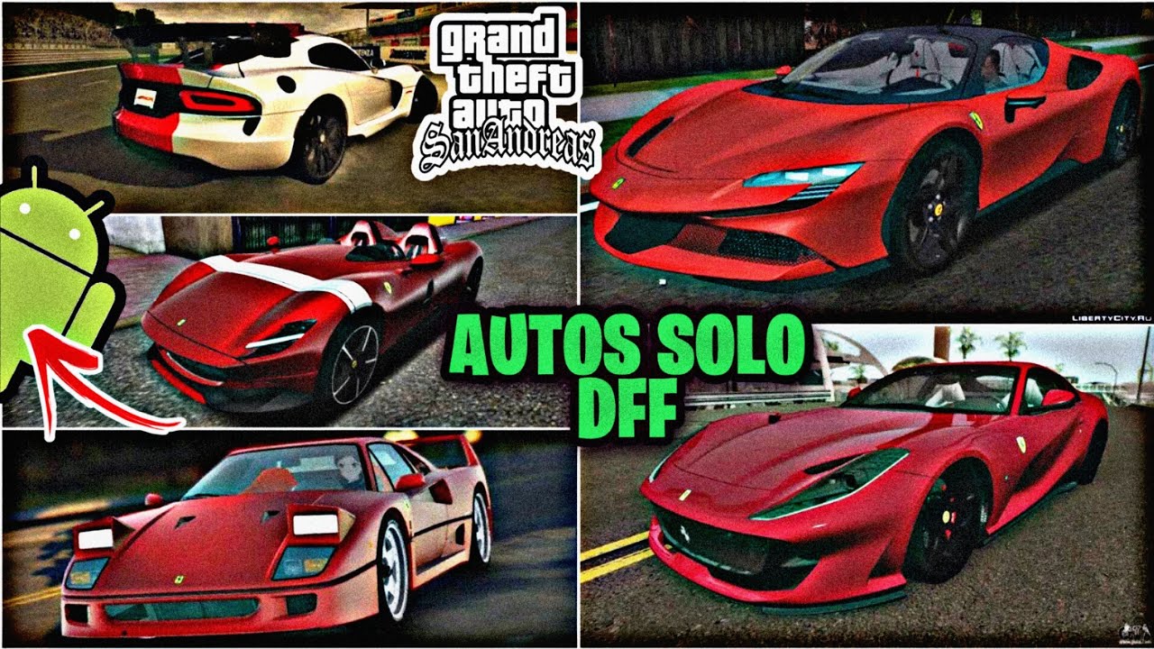 PACK DE AUTOS DEPORTIVOS ONLY DFF PARA GTA SA ANDROID!!!