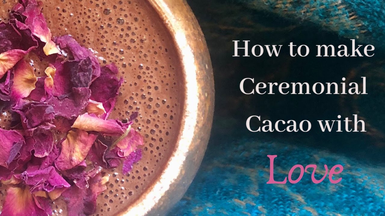 How To Make Ceremonial Cacao (Step by Step with Recipe)