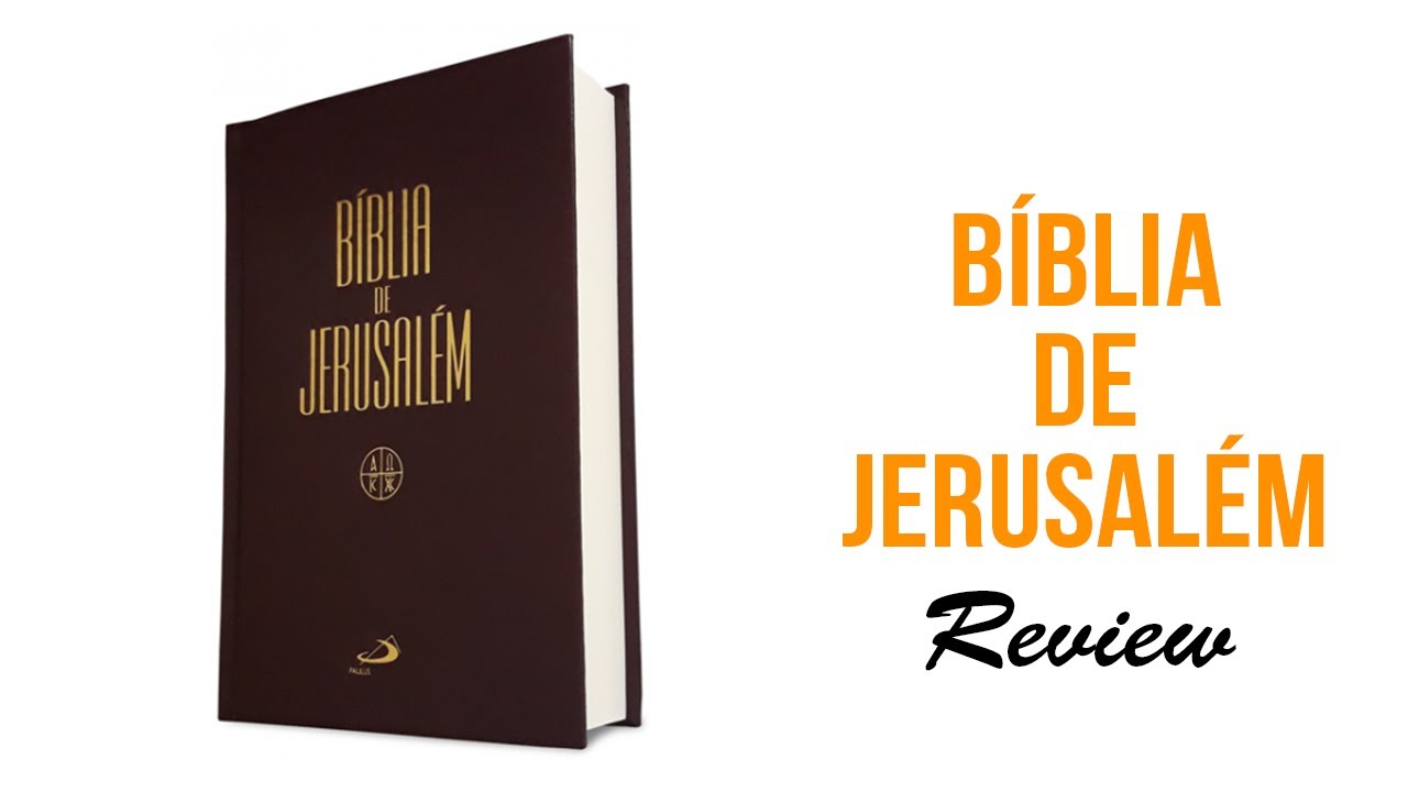 Review - BÍBLIA DE JERUSALÉM