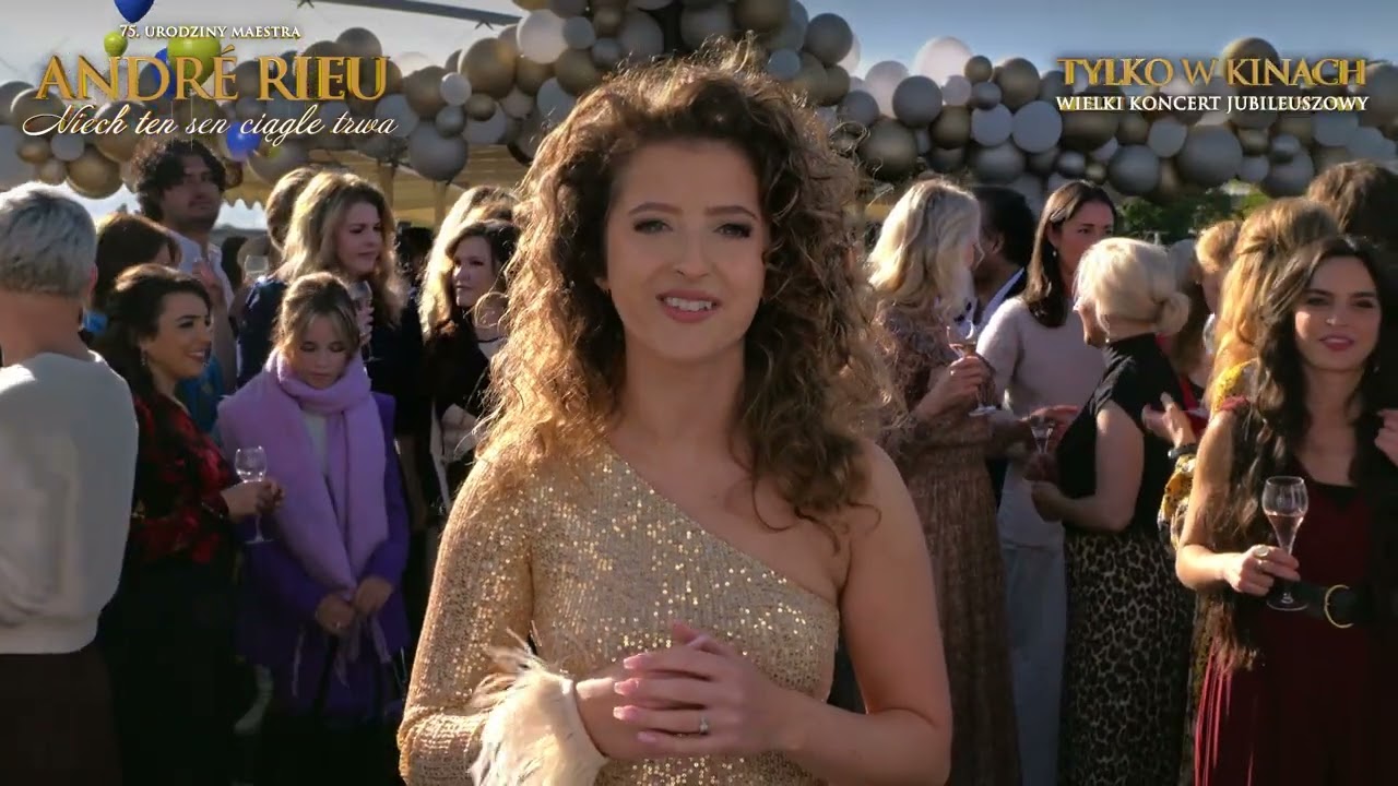 ANDR&Eacute; RIEU W KINIE &bull; Maja Jasińska zaprasza Cię na 75. urodziny Maestra