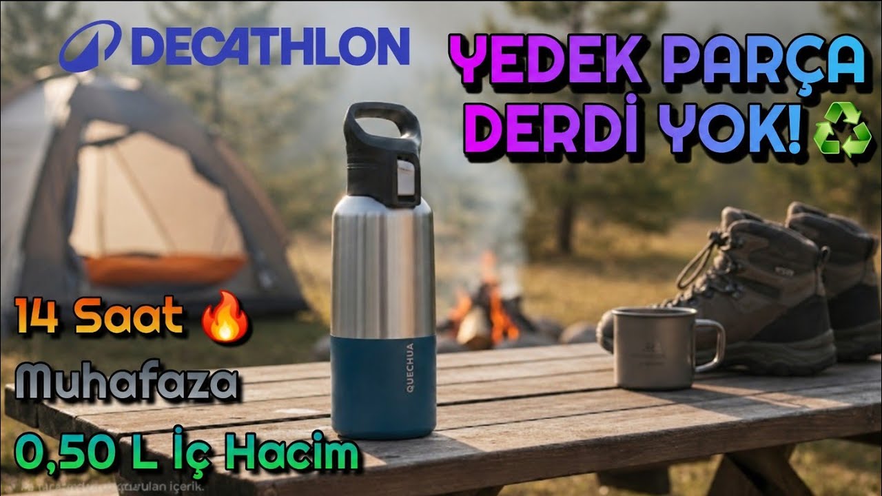 Quechua Outdoor Paslanmaz Çelik Termos 0,5 L Pratik Kapak Decathlon | Detaylı İnceleme