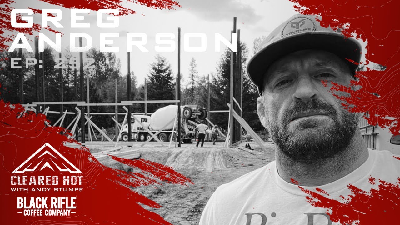 Cleared Hot Episode 252 - Greg Anderson