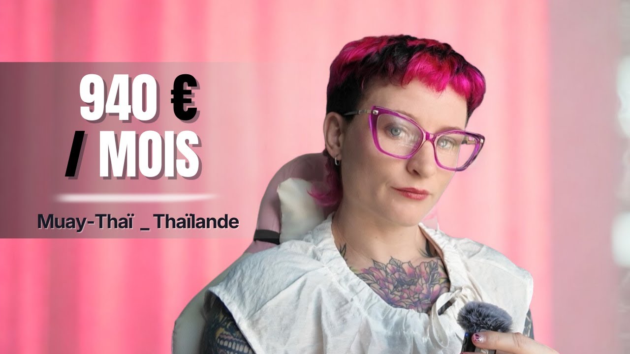 Vivre et s'entraîner en Muay-Thaï en Thaïlande : mon budget mensuel (940 euros)