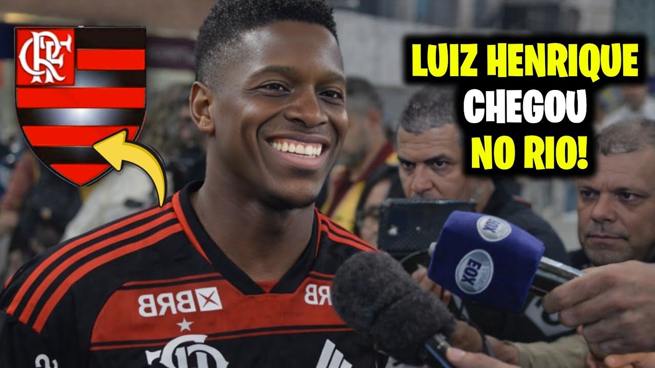 💣 BOMBA NO MERCADO! LUIZ HENRIQUE &Eacute; DO FLAMENGO