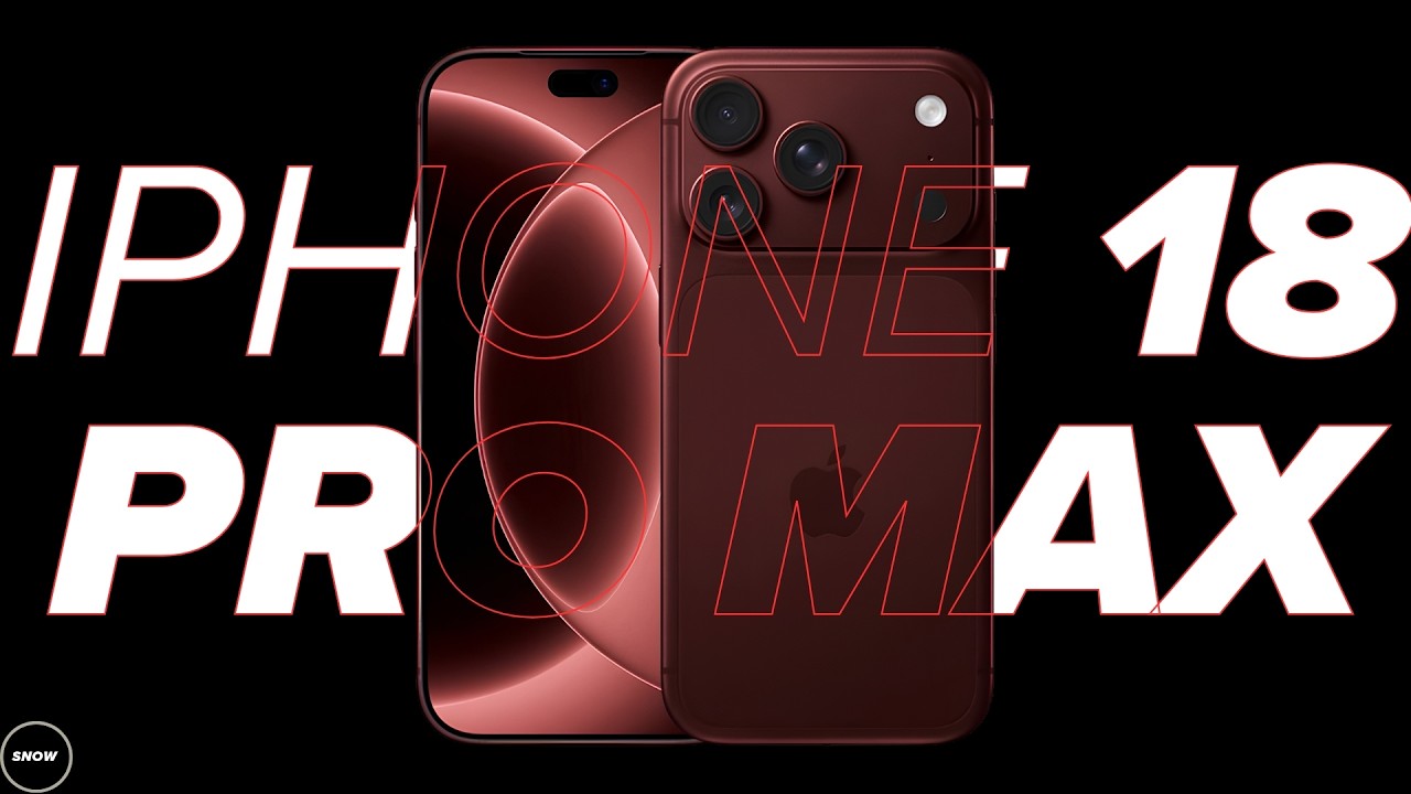 12 Reasons to Wait for the iPhone 18 Pro Max!