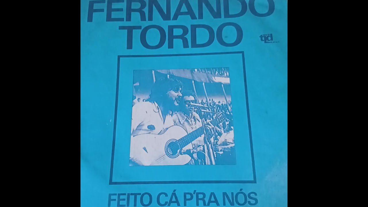 FERNANDO TORDO-FEITO CÁ PRA NÓS