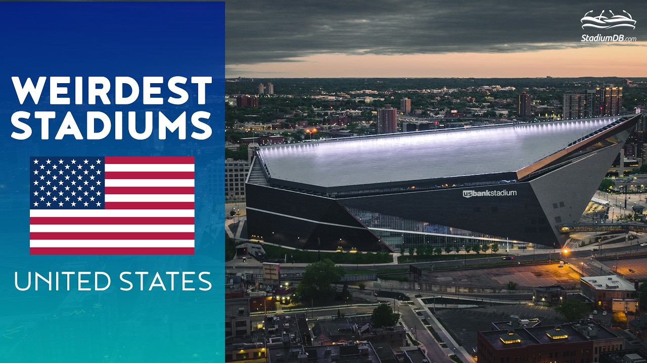 WEIRDEST STADIUMS IN THE USA