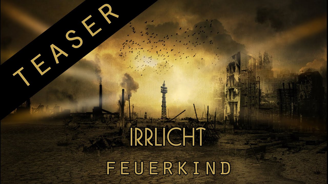 Irrlicht - Feuerkind (Preview/ Snippet Tracks)