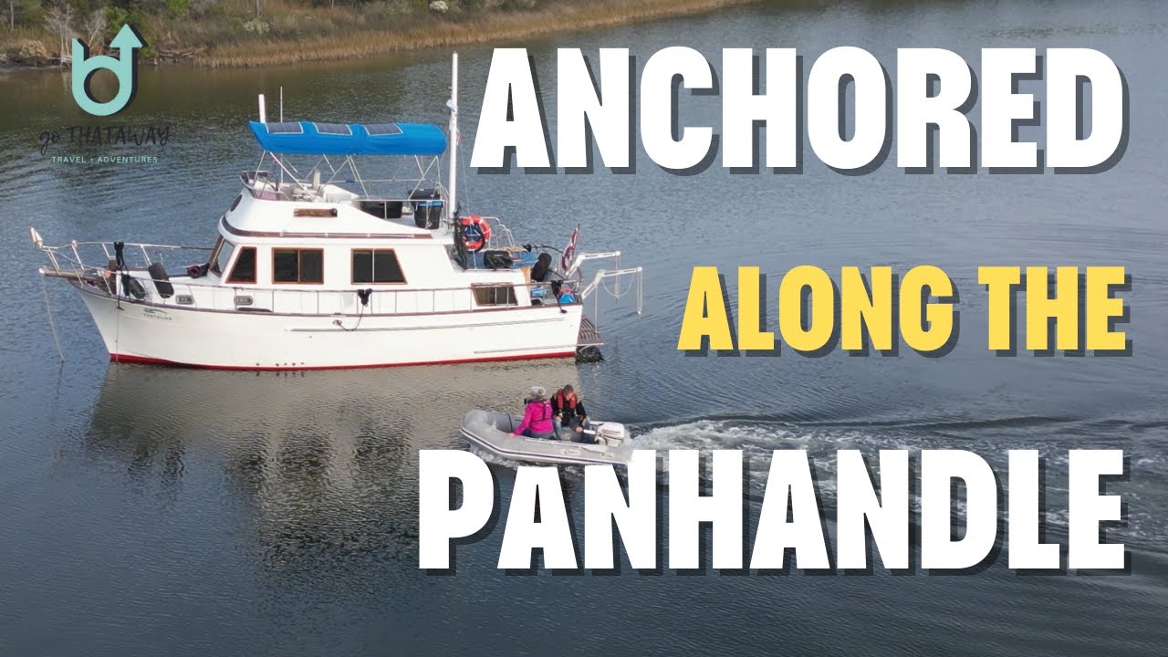 ANCHORING along the PANHANDLE S2:E2
