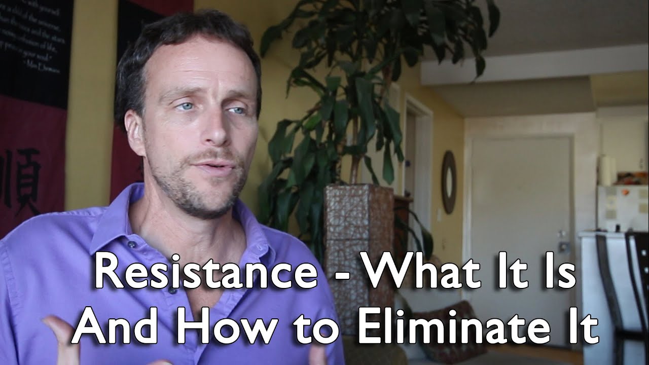 Resistance and How To Eliminate It   Law of Attraction   Bob Doyle