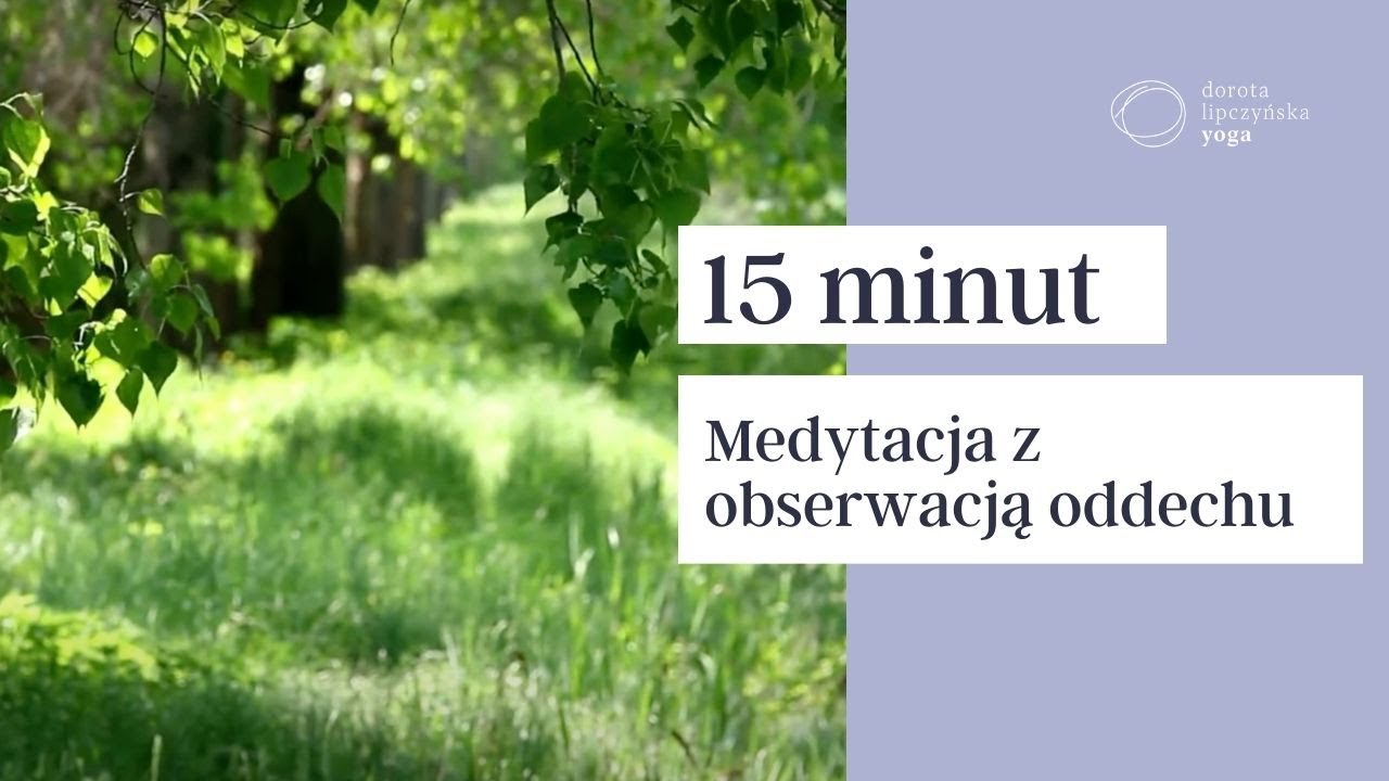 Medytacja z oddechem i afirmacją | DorotaYoga