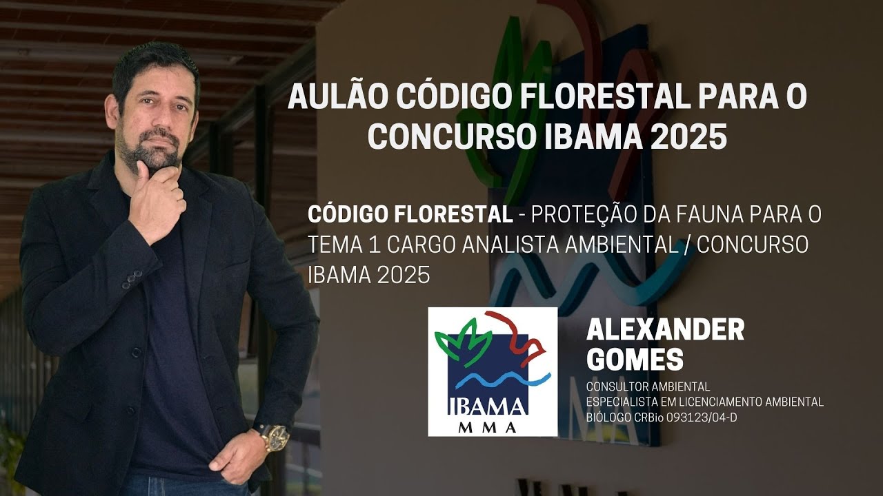 Aulão Código Florestal Lei 12.651/2012 Concurso IBAMA Tema 1