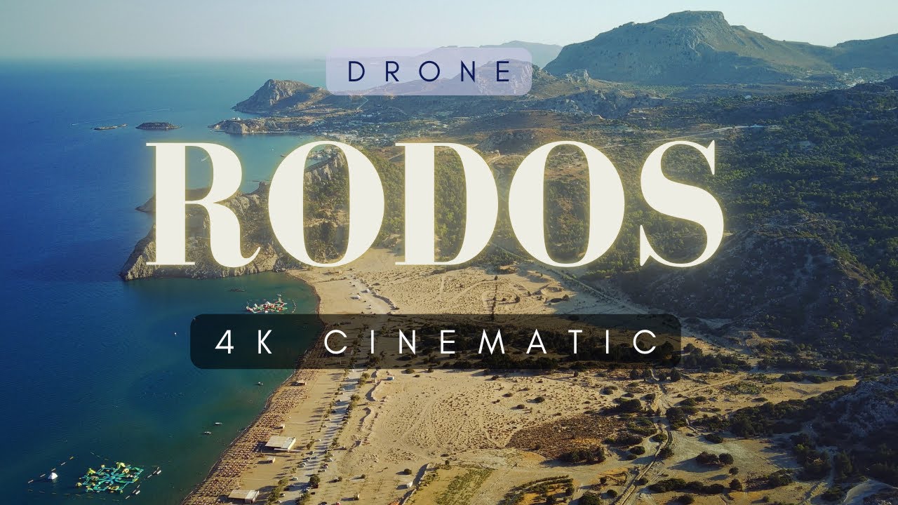 [4K] RHODES - CINEMATIC FROM DRONE (Lindos, Tsambika, Kalithea, Symi...)