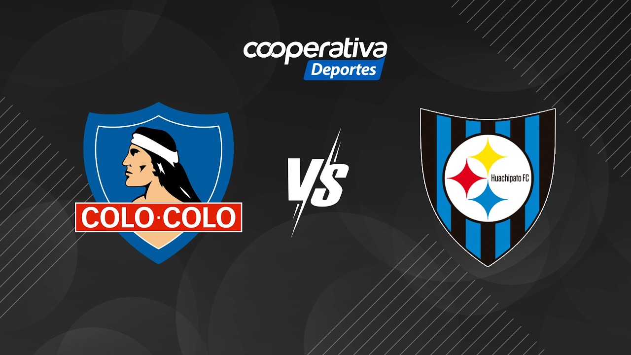 ⚽ Copa de la Liga: Colo Colo vs. Huachipato