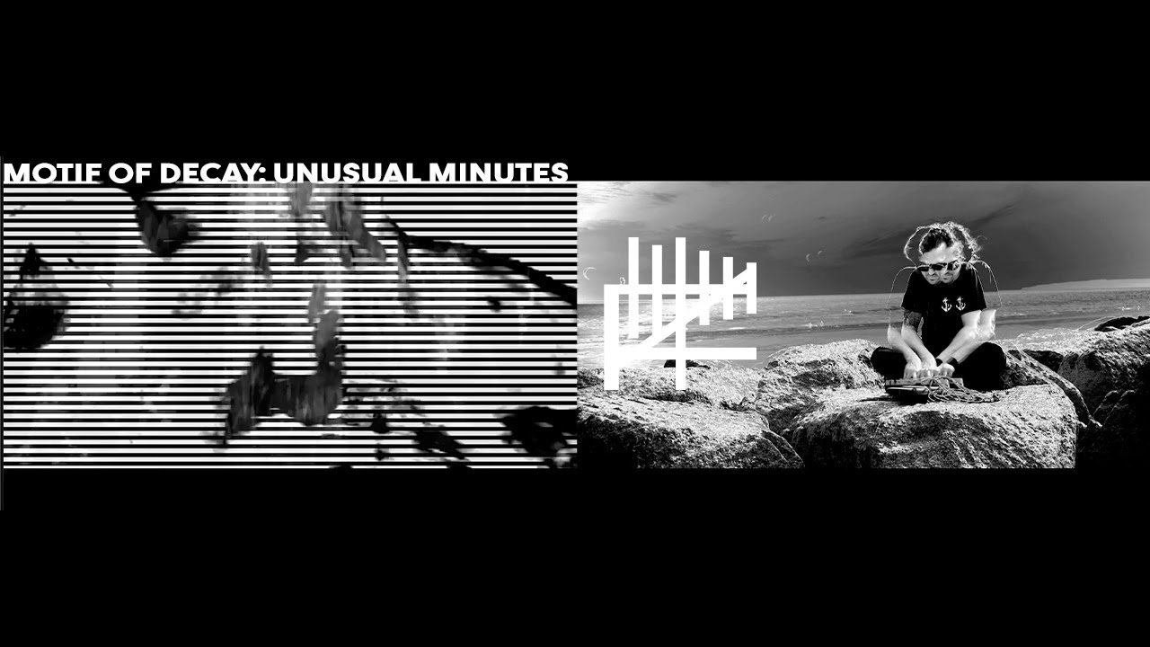 Motif Of Decay - Unusual Minutes