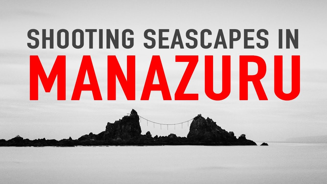SEASCAPE PHOTOGRAPHY IN MANAZURU | #nikonz8