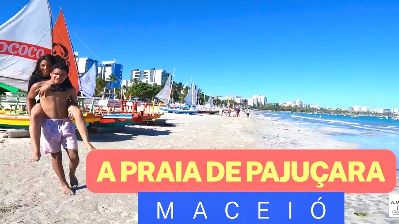 A FAMOSA PRAIA DE PAJUÇARA EM MACEIÓ -AL, A PRAIA MAIS TOP DE ALAGOAS 