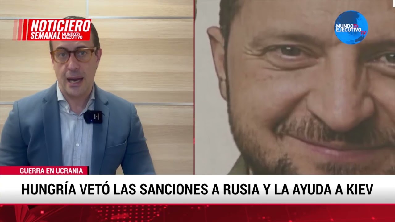 Ucrania resiste, Hungría bloquea sanciones y tensión total entre Israel e Irán l Noticiero Semanal