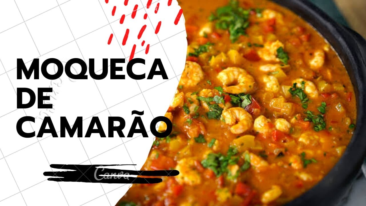 MOQUECA DE CAMARÃO
