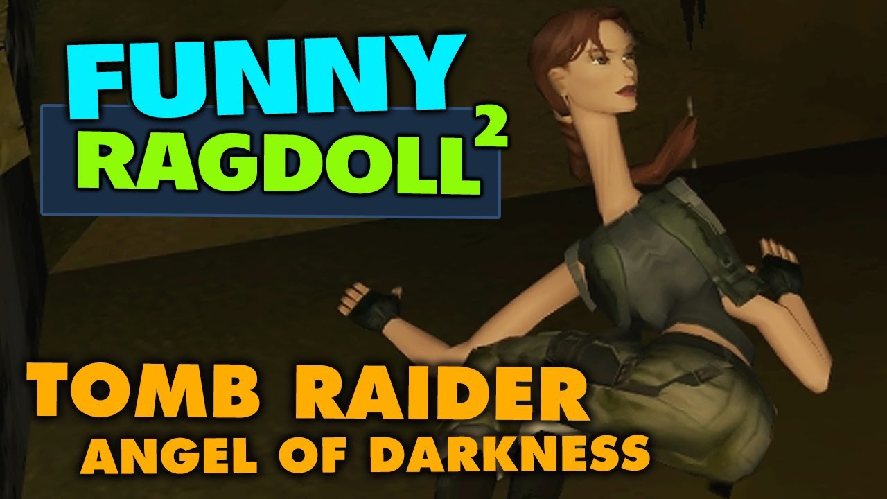 Tomb Raider Angel of Darkness - Funny Ragdoll 2