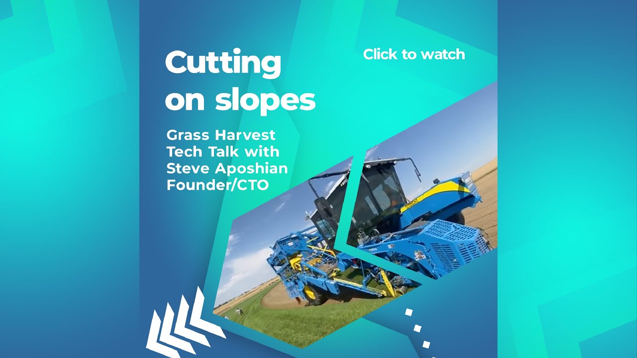 Grass Harvest Tech Talk 1: R300 Slope Cutting