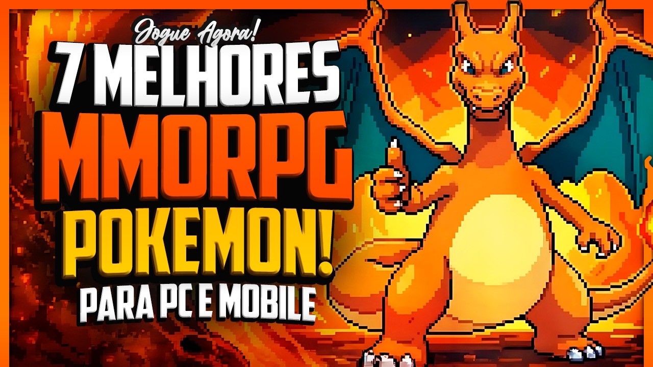 7 MELHORES MMORPG DE POK&Eacute;MON PARA PC e Mobile!